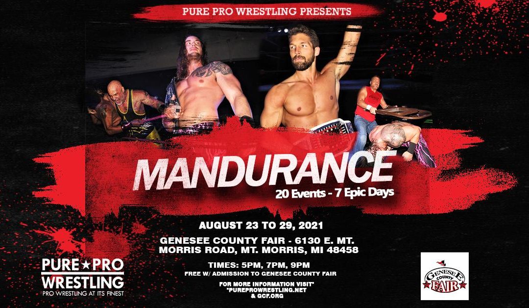 Pure Pro Wrestling’s Triumphant Return to the Genesee County Fair – Aug 23-28
