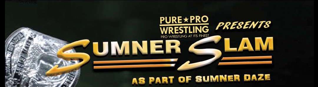 Two Days of SumnerSlam In Sumner MI – Aug 21-22, 2021