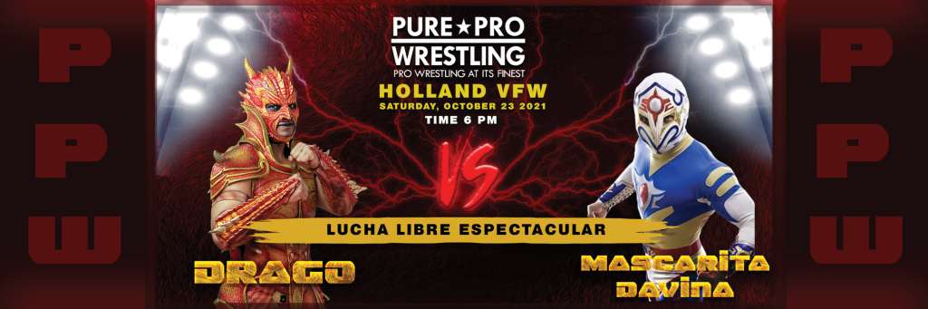 PURE PRO WRESTLING RETURNS TO THE HOLLAND VFW