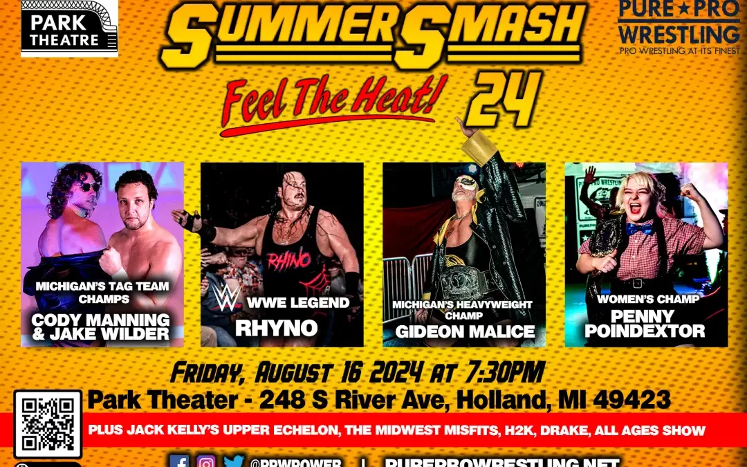 Live Event: SummerSmash 24 – 8/16/24 – Holland, MI