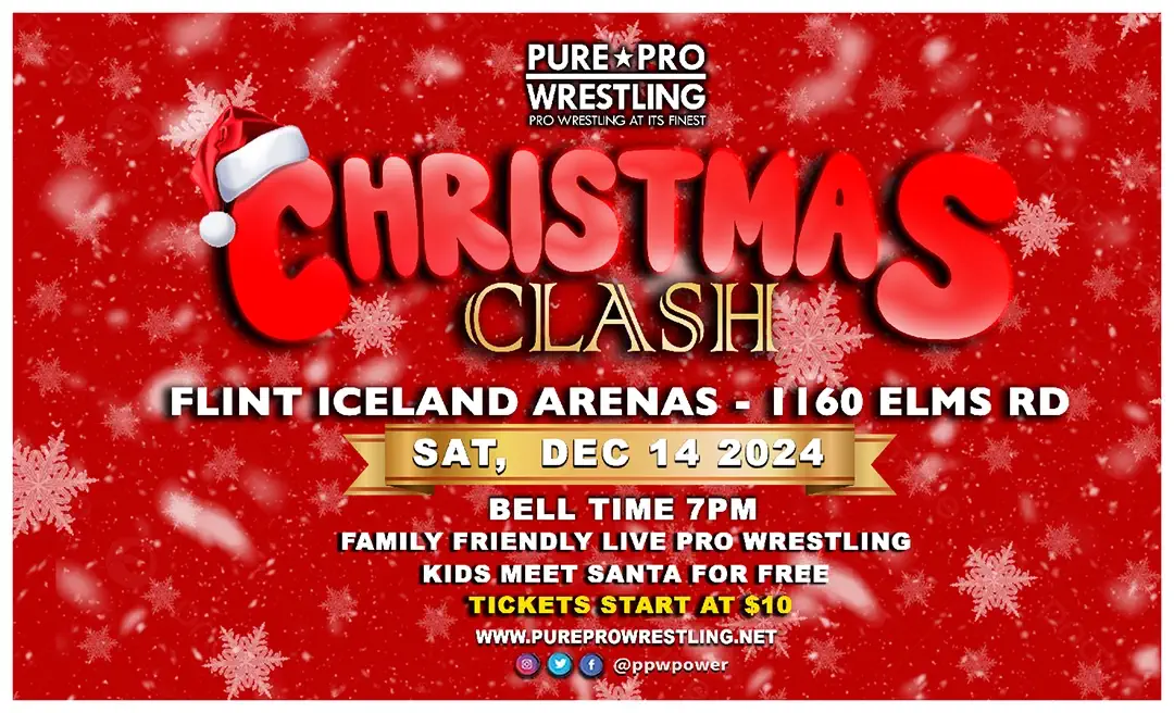 Pure Pro Wrestling’s “Christmas Clash” Returns to Flint Iceland Arenas on December 14, 2024!