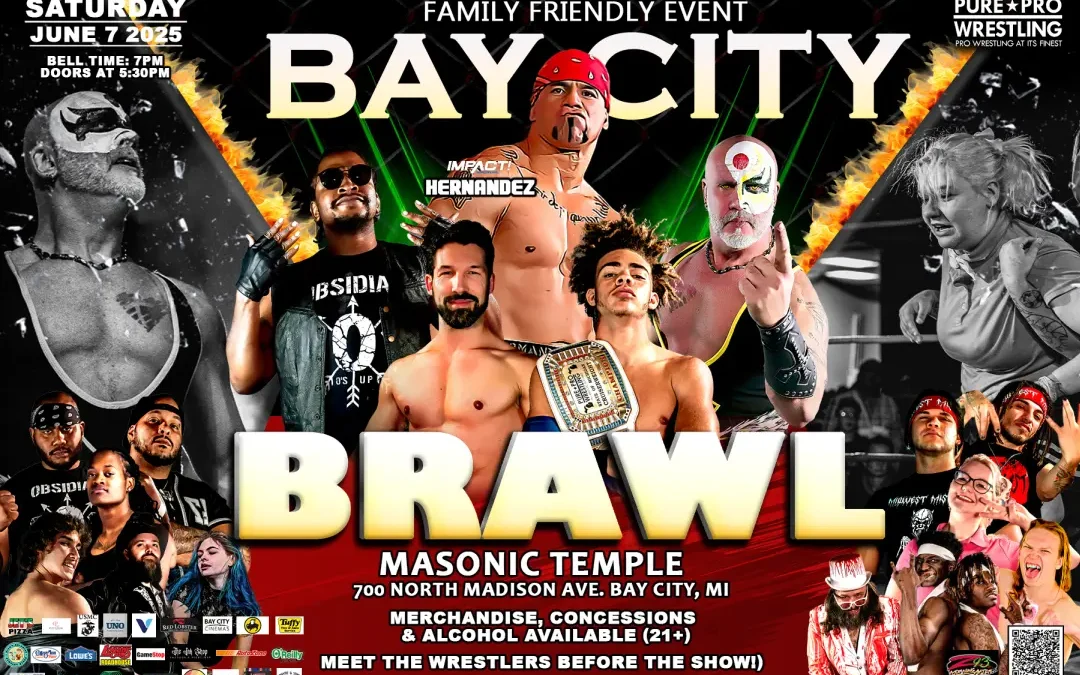 Live Event: 6-7-2025 – Bay City Brawl, in Bay City, MI